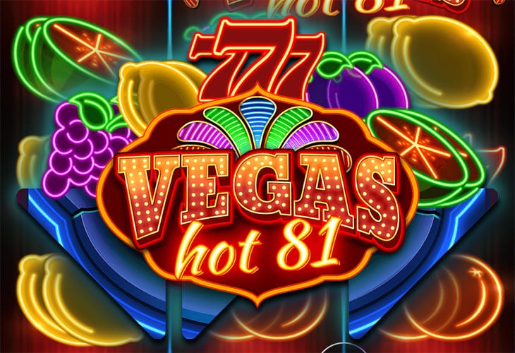 Vegas Hot 81 - Wazdan slot at Fortubet Casino Casino